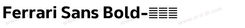 Ferrari Sans Bold字体转换